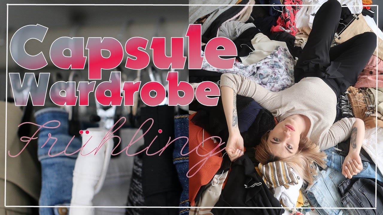 SCHRITT-F&Uuml;R-SCHRITT CAPSULE WARDROBE FR&Uuml;HLING