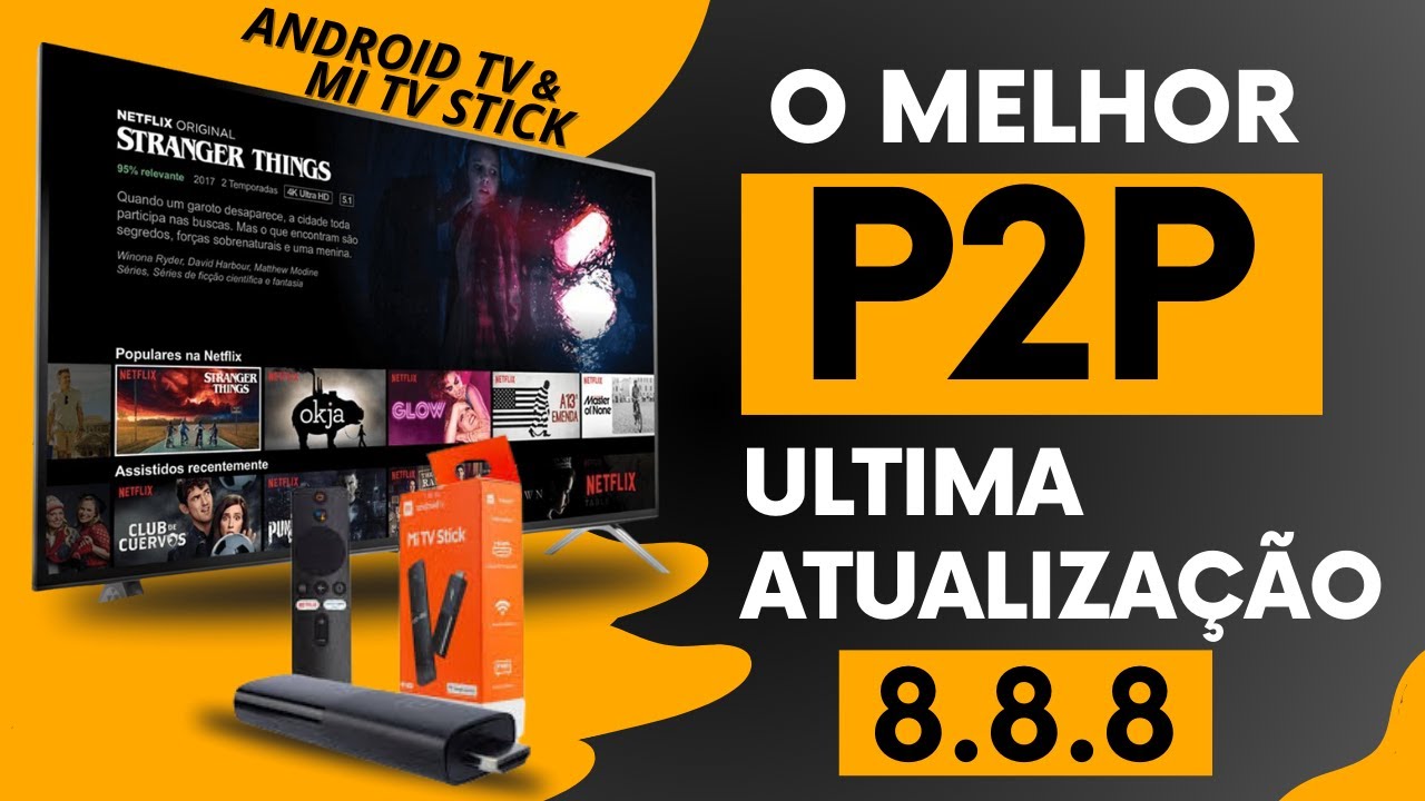 P2P   COMO INSTALAR APLICATIVO P2P NA SMARTVS ANDROID TV PASSO A PASSO