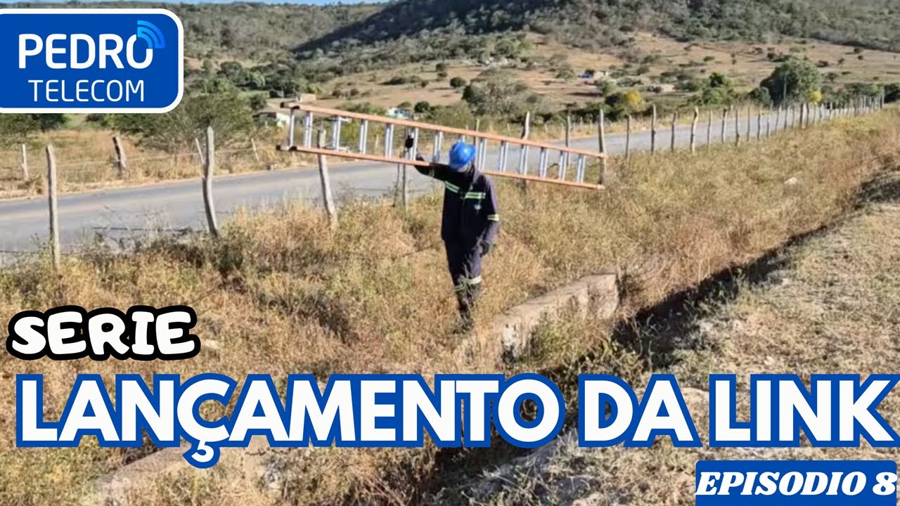 LANÇAMENTO DA LINK, EPISÓDIO 8ª