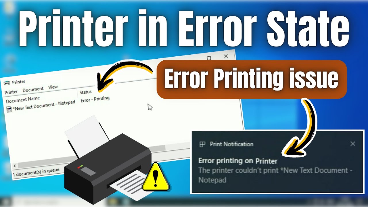 How to Fix &lsquo;Printer in Error State&rsquo; in Windows 10 | Error Printing issue