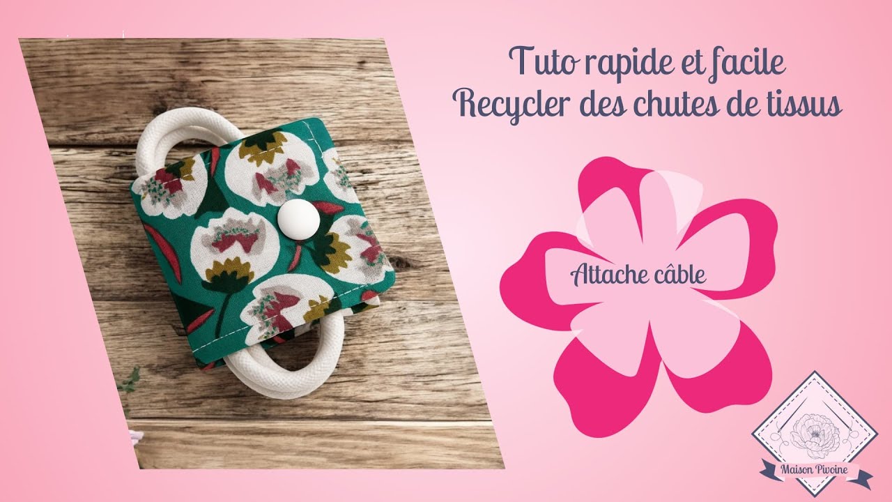 Tuto couture d'un attache câble