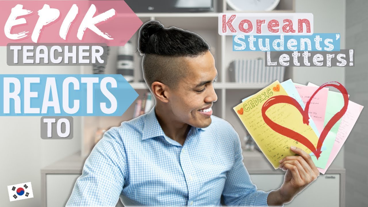 EPIK Teacher Reacts to Korean Students' Letters! | Why You Should Teach in Korea