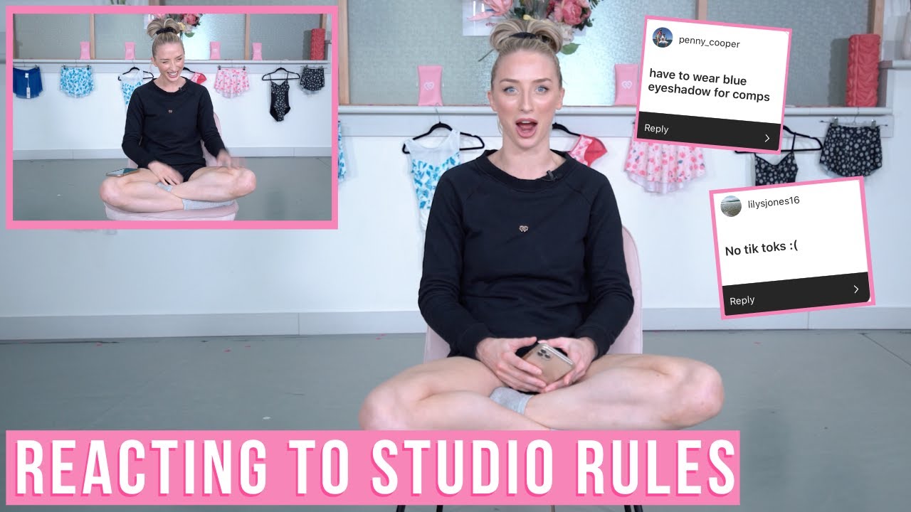 REACTING TO YOUR DANCE STUDIOS RULES :O