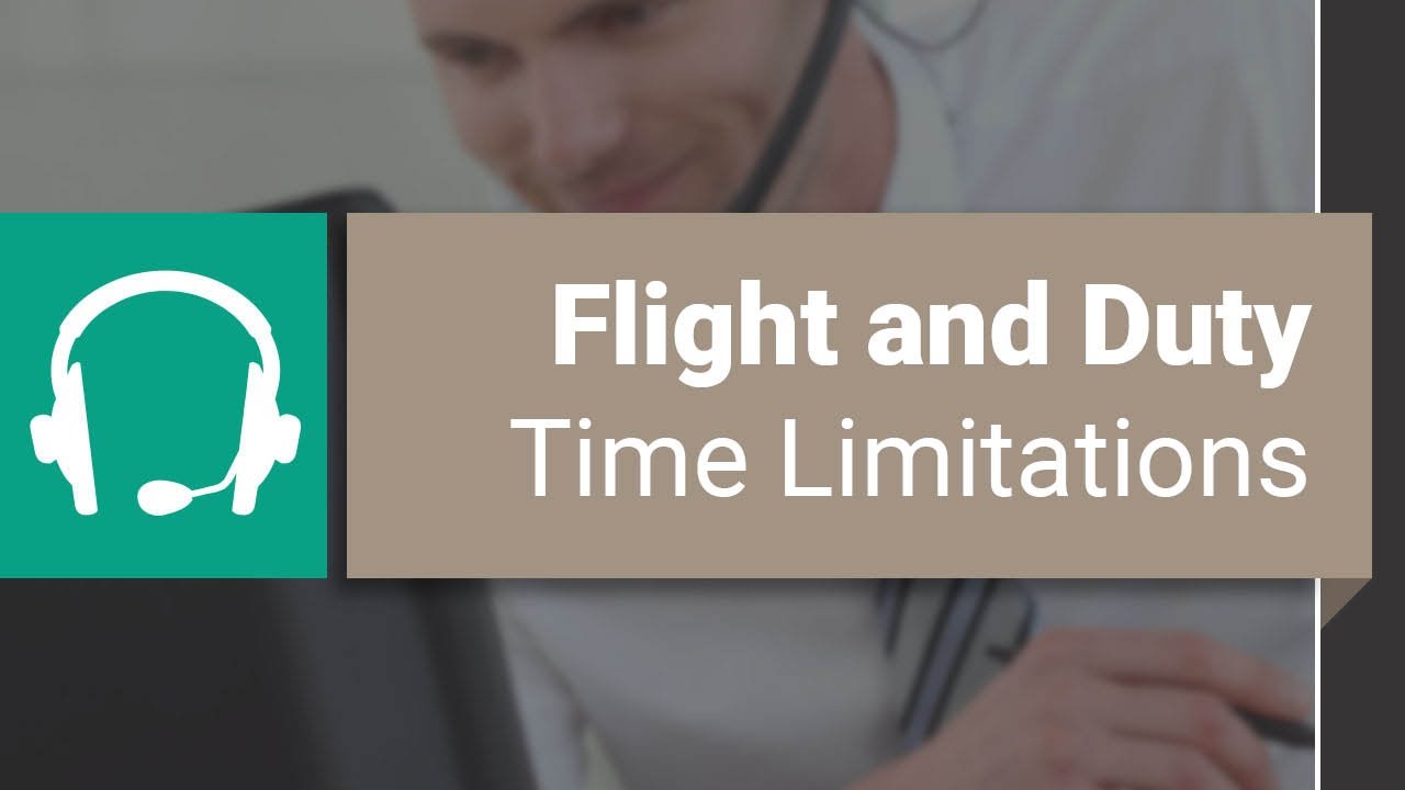 DSP - Flight and Duty Time Limitations and Rest Requirements