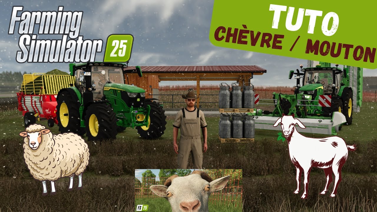 Tuto FS 25 : chèvres et moutons