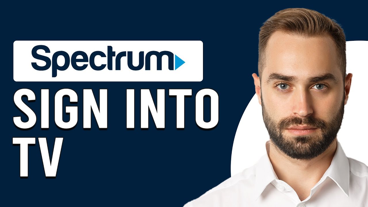 How To Sign Into Spectrum TV (How Do I Log Into Spectrum TV)
