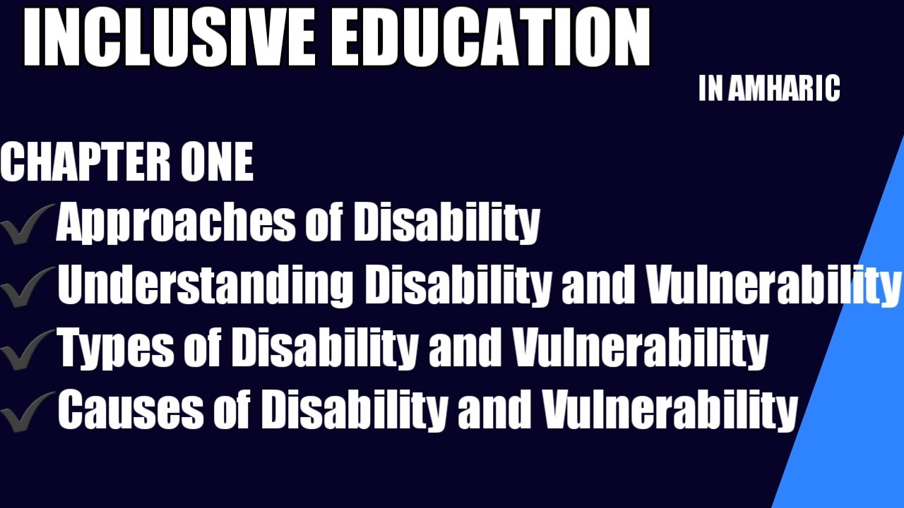 INCLUSIVENESS chapter 1 -Intellectual Disability in Amharic#intelectual #inclusiveleadership