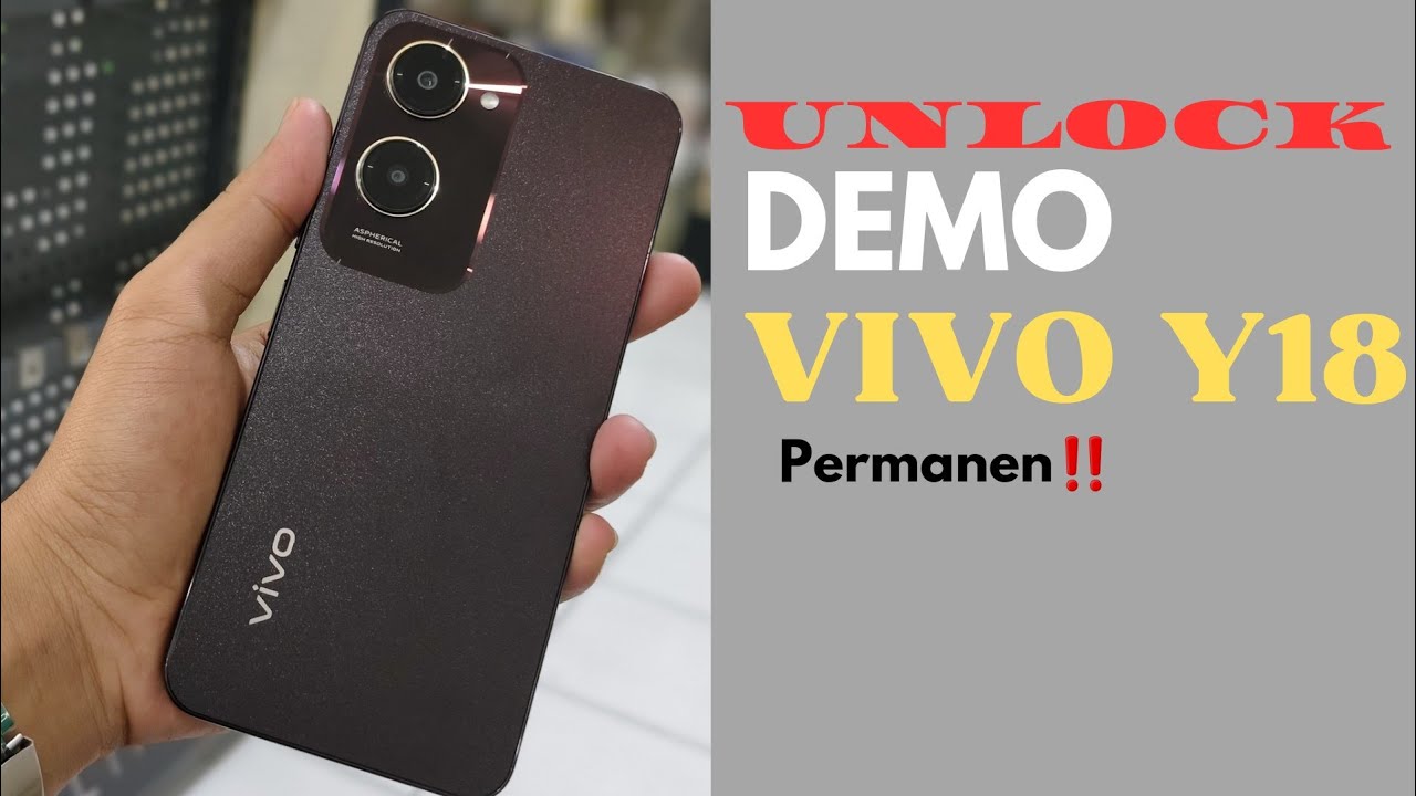 APA ITU HP DEMOLIVE ??  Unlock HP Demolive Vivo Y18 , Y03  & Y28   !!