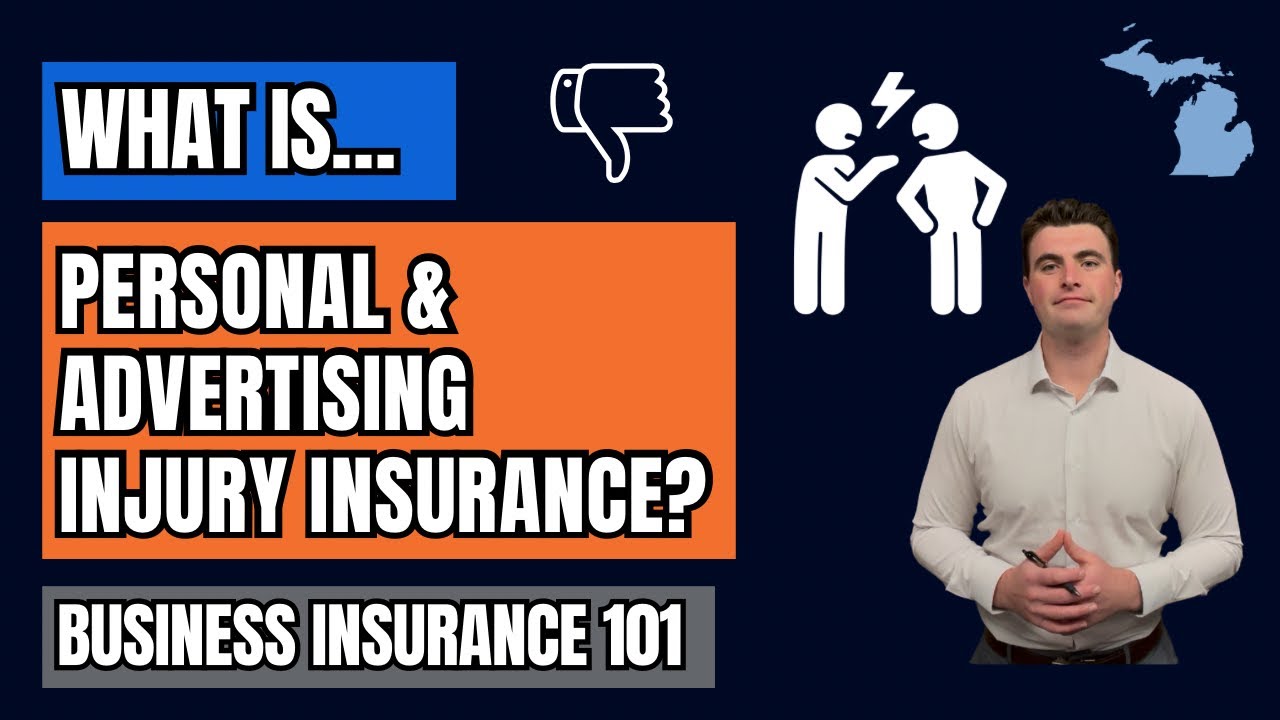 What Is Personal & Advertising Injury Liability Insurance? (Michigan Business Insurance 101)