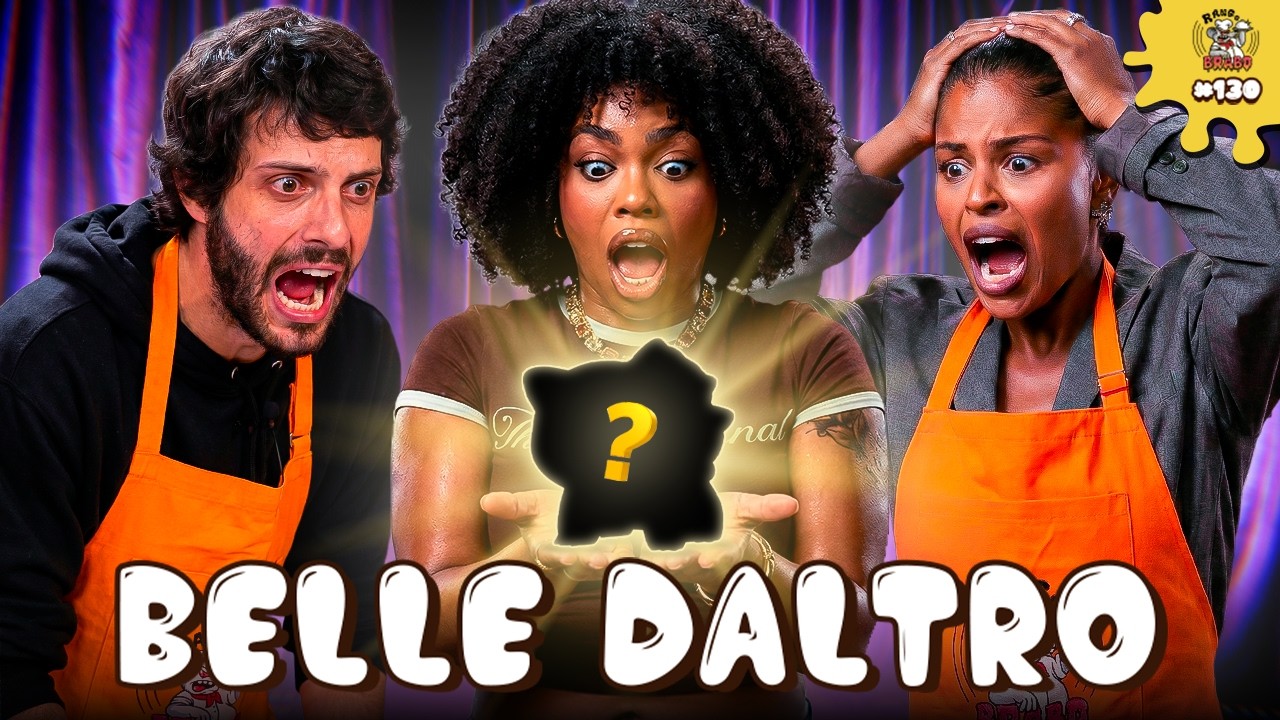 BELLE DALTRO TEM O MOLHO!  – RANGO BRABO #130