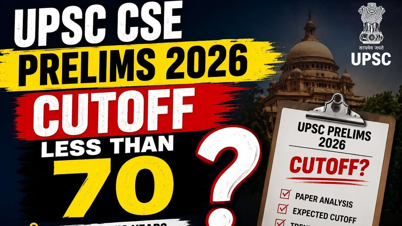 Will UPSC 2026 Cutoff Crash Below 70?
