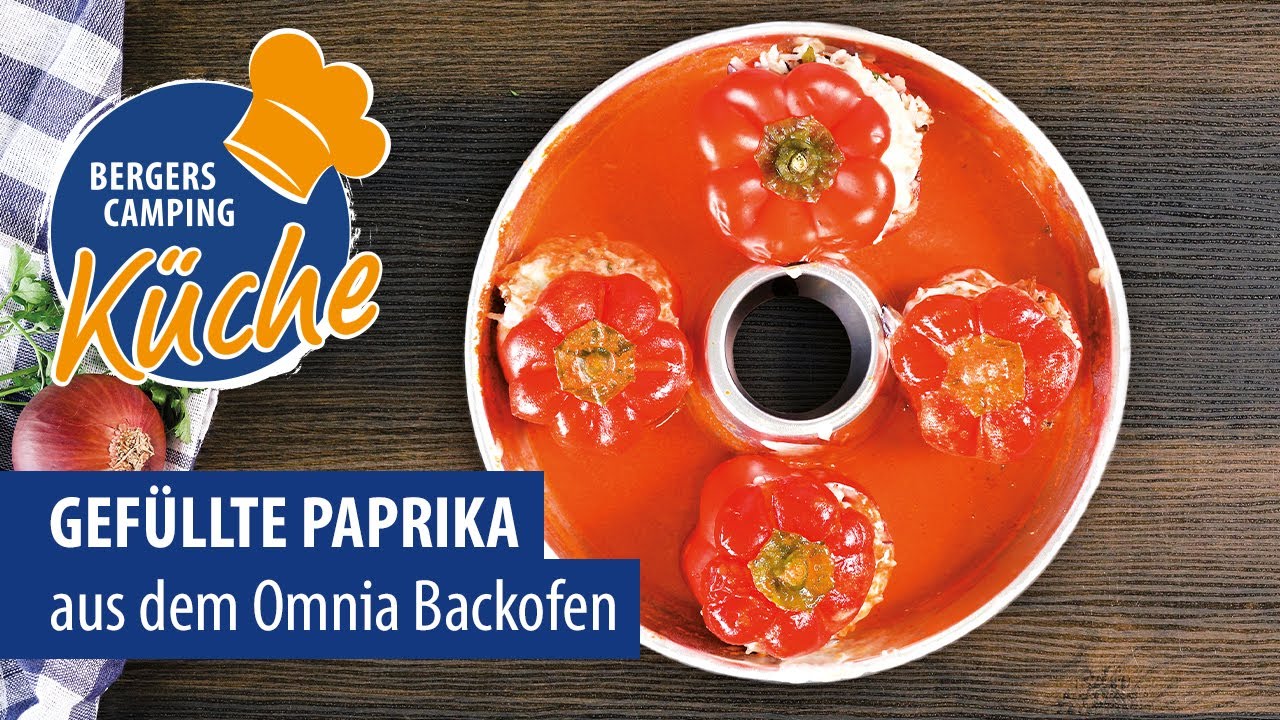 Leckeres Gericht für den Campingurlaub | Gefüllte Paprika im Omnia | Fritz Berger