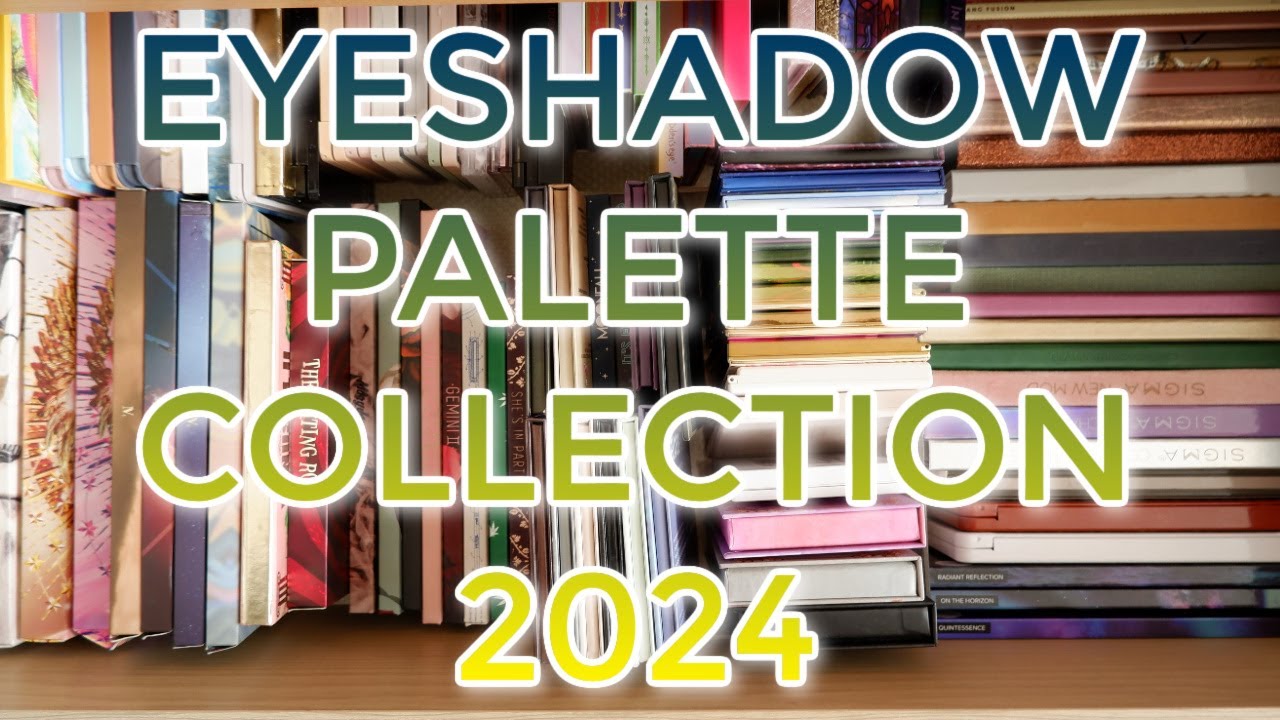 EYESHADOW PALETTE COLLECTION 2024 // Showing you all 300+ palettes in my collection