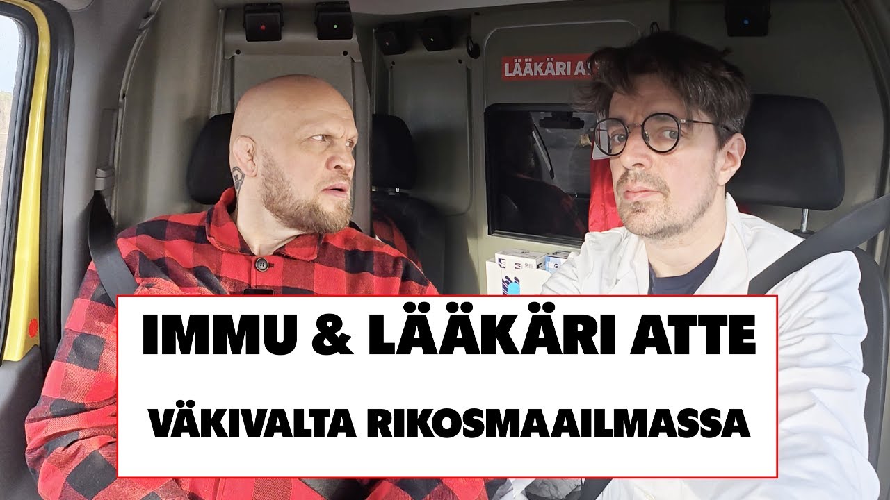 IMMU & LÄÄKÄRI ATTE - väkivalta rikollismaailmassa