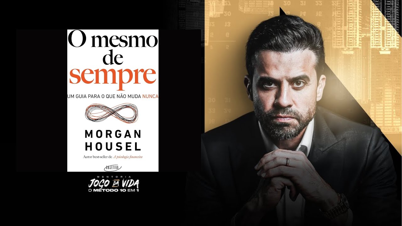 AudioBook Completo - O Mesmo de Sempre - Morgan Housel