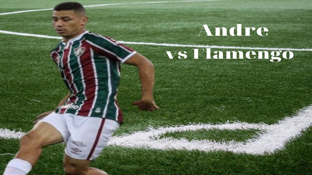 André Trindade (Fluminense) vs Flamengo(Home) 05/30/2022