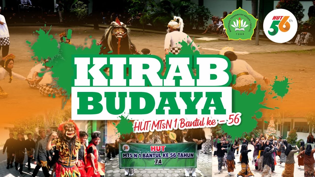 KIRAB BUDAYA - HUT MTsN 1 BANTUL KE-56 (RABU, 24 JANUARI 2024)