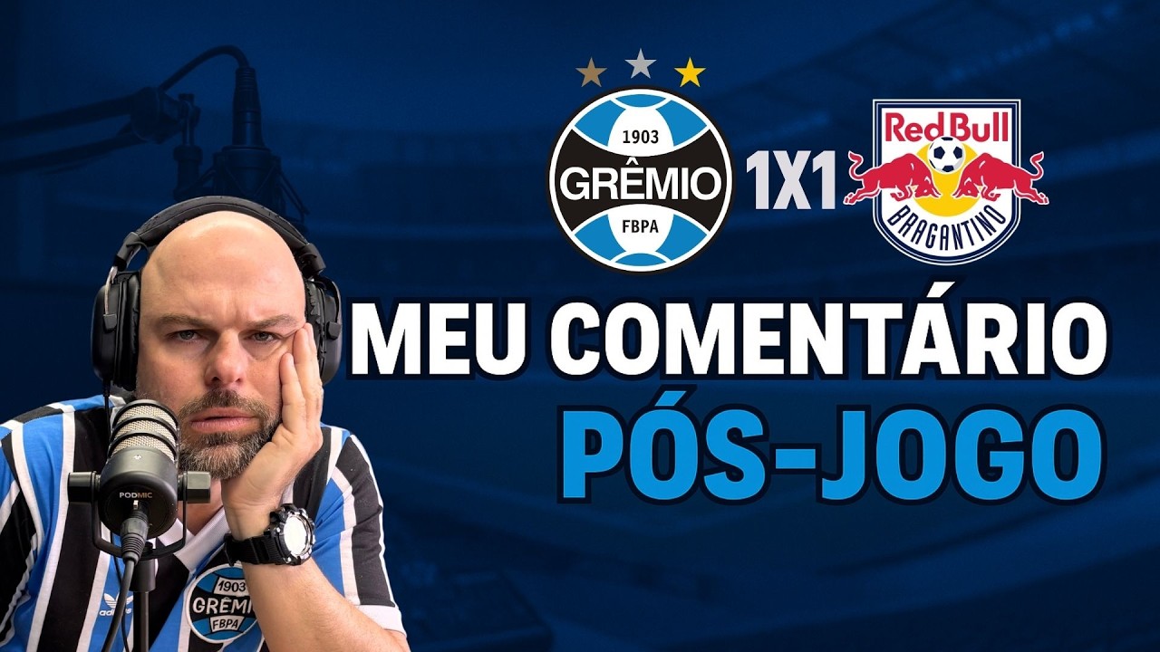 FALTOU ISSO? | LESÃO? | CASTRO FALA DE NARDONI | GRÊMIO 1 X 1 BRAGANTINO
