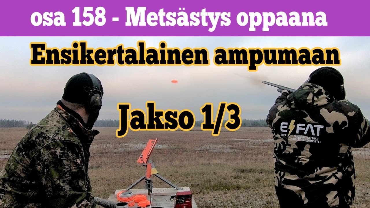 Osa 158 - Itä-Helsinkiläiset viedään ampumaan - 2021/2022