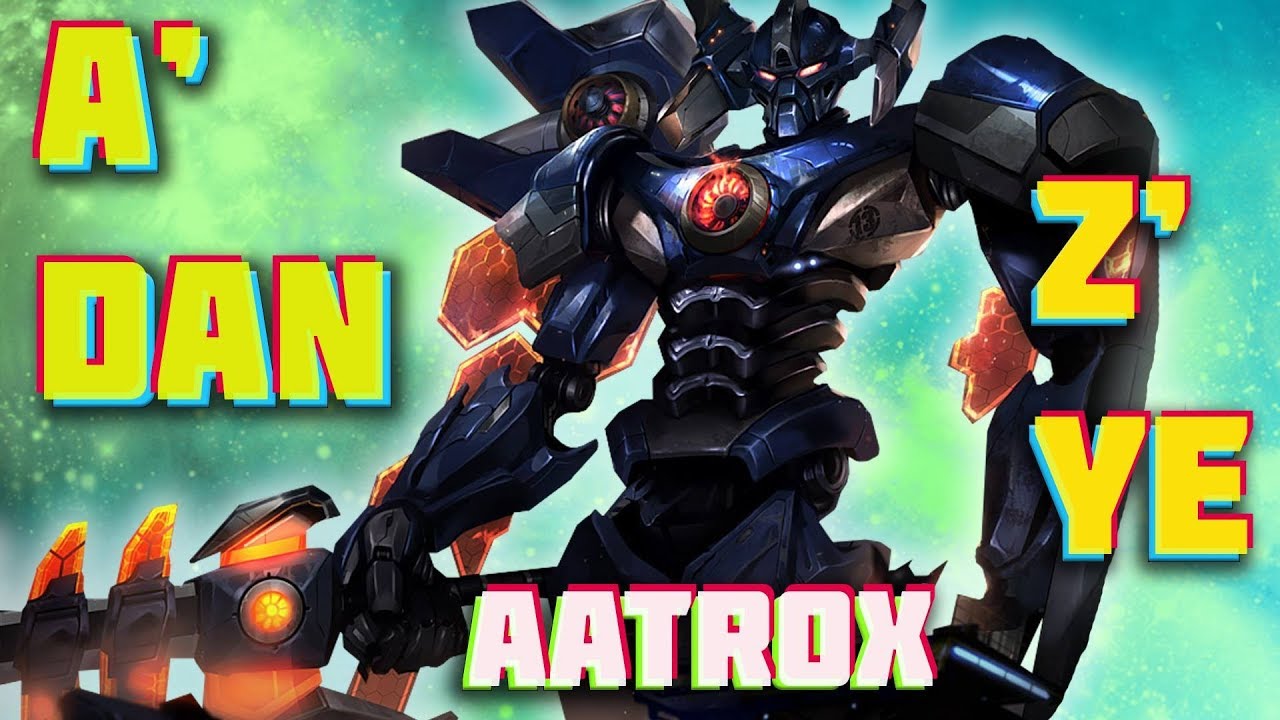 A'DAN Z'YE ŞAMPİYONLARI ÖĞRENİYORUZ AATROX #1