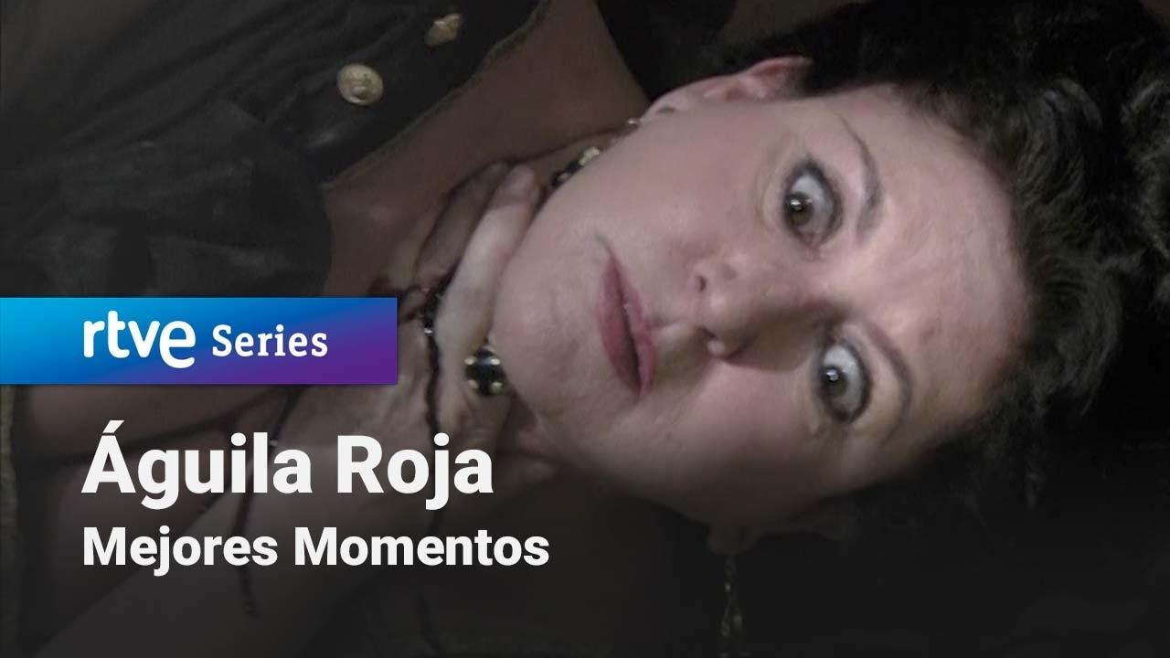 Águila Roja: Capítulo 70 - Mejores Momentos | RTVE Series
