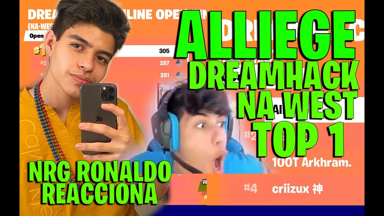 NRG RONALDO REACCIONA AL TOP 1 DE ALLIEGE EN DREAMHACK WEST LAS VICTORIAS Y ULTIMA PARTIDA