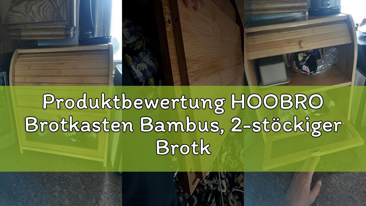 Produktbewertung HOOBRO Brotkasten Bambus, 2-st&ouml;ckiger Brotkorb, Brotbox, Brotaufbewahrung mit Rolld