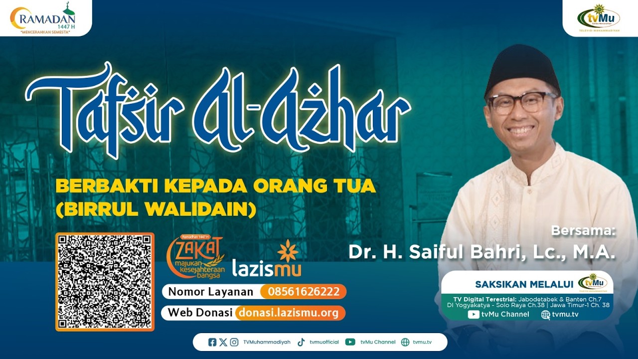 BERBAKTI KEPADA ORANG TUA BIRRUL WALIDAIN || TAFSIR AL AZHAR