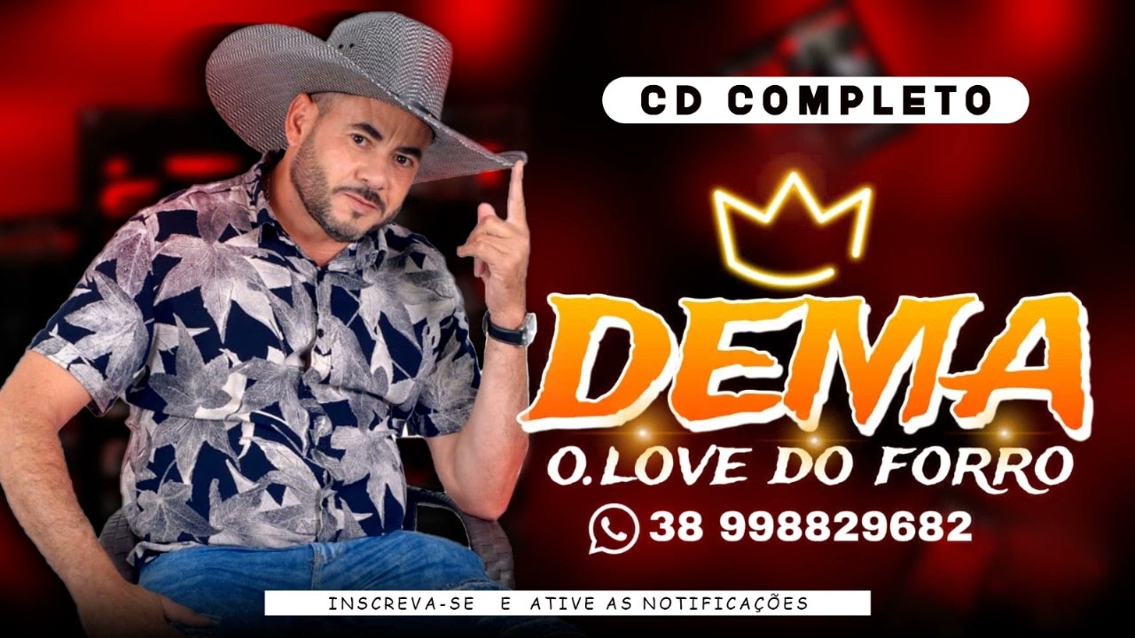 Dema o Love do Forró só xote 2024 CD COMPLETO