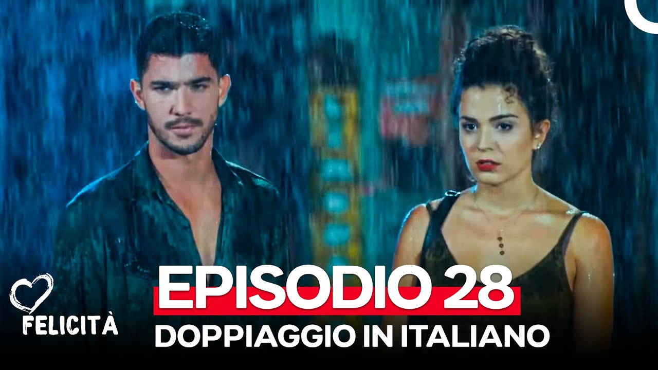 Felicità Episodio 28 (Doppiaggio in italiano)