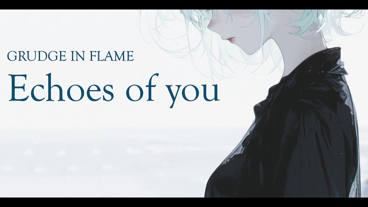 【Full】Echoes of you #emotional #alternative #music #vsinger #anime  #rock