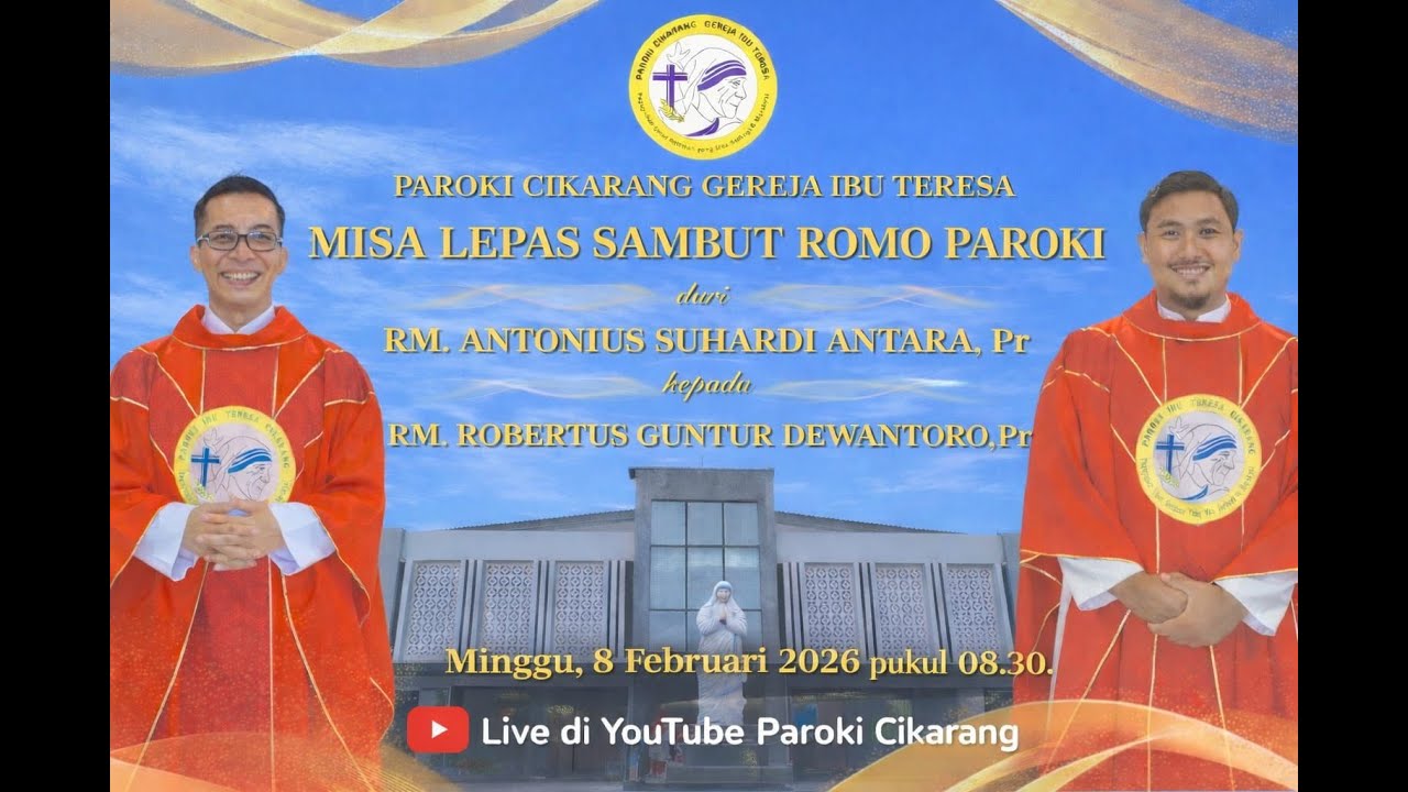 Live Streaming Misa Minggu Biasa V, sekaligus Acara Lepas Sambut Romo Paroki Cikarang