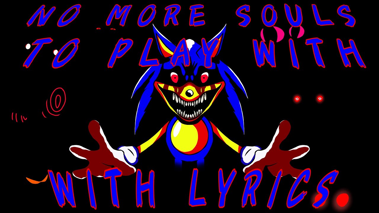 No More Souls To Play With Lyrical Cover