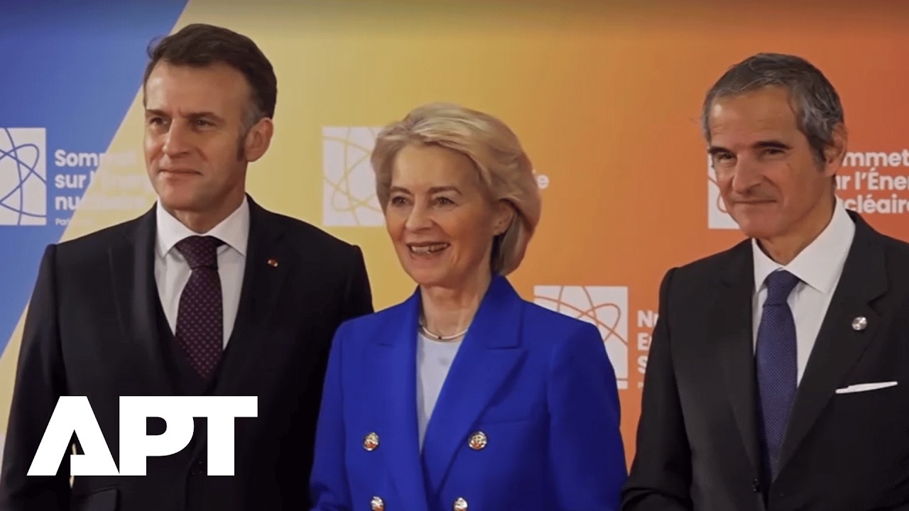 Macron and IAEA Chief Grossi Welcome World Leaders to Nuclear Energy Summit Near Paris | APT
