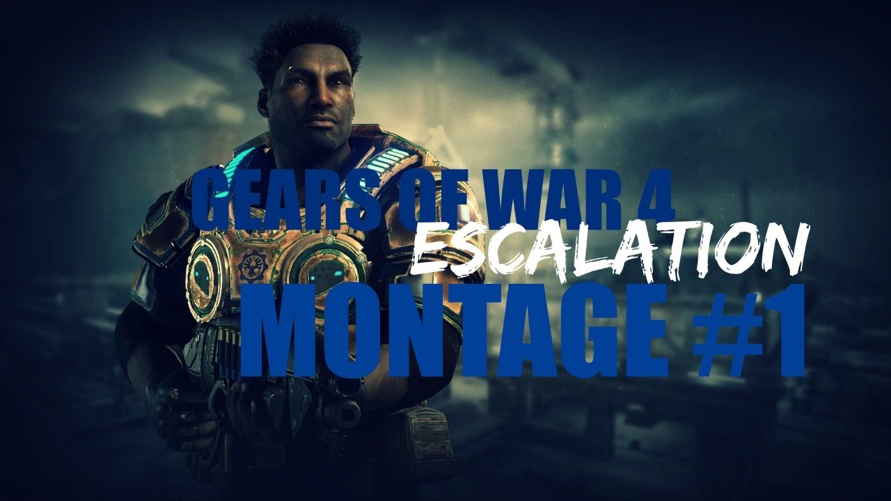 Gears of War 4 - Escalation Highlights (CLUTCHES and OUTPLAYS)
