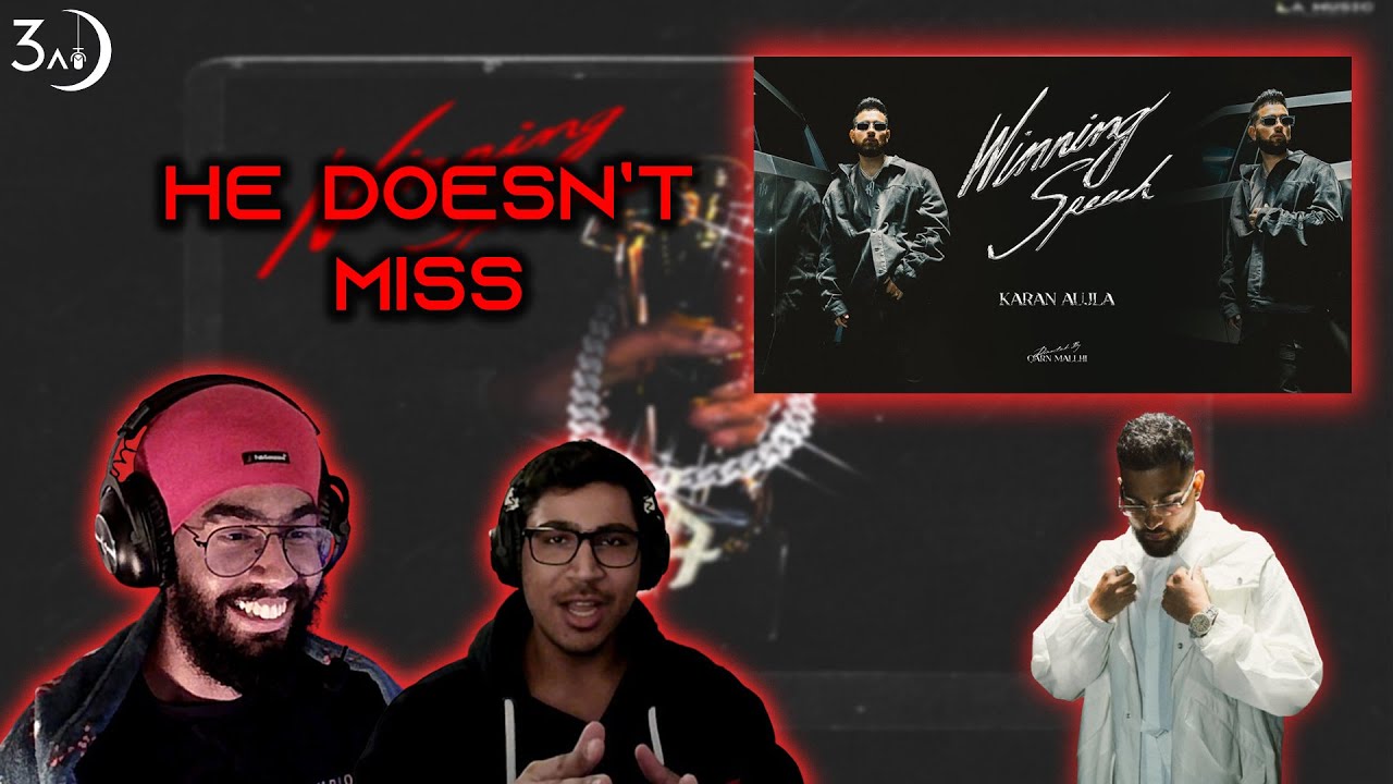 WINNING SPEECH - KARAN AUJLA | 3AM BREAKDOWN REACTION