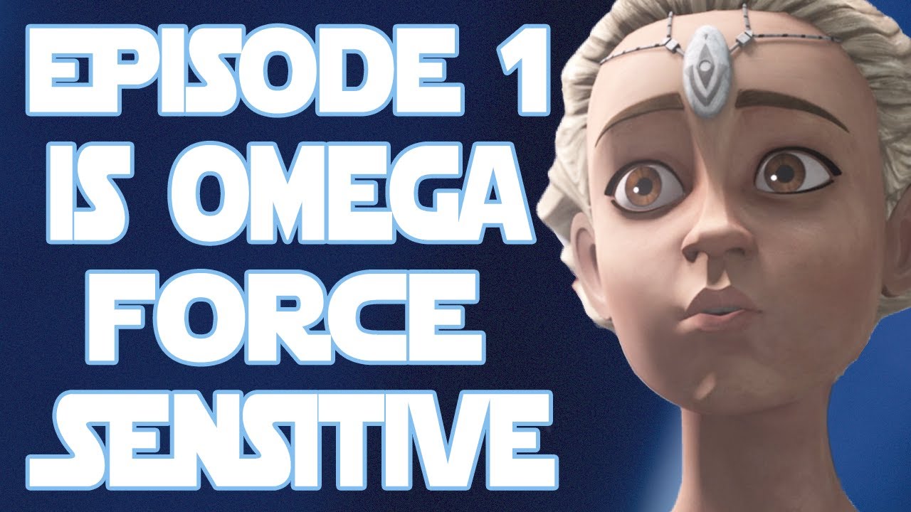 The Bad Batch Premiere Episode 1 Aftermath Recap-Is Omega Force Sensitive | Star Wars: The Bad Batch