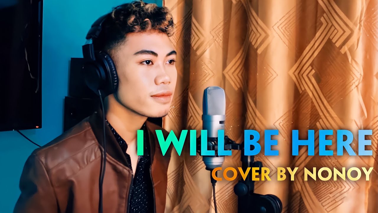I Will Be Here - Stephen Curtis Chapman (Cover by Nonoy Peña)
