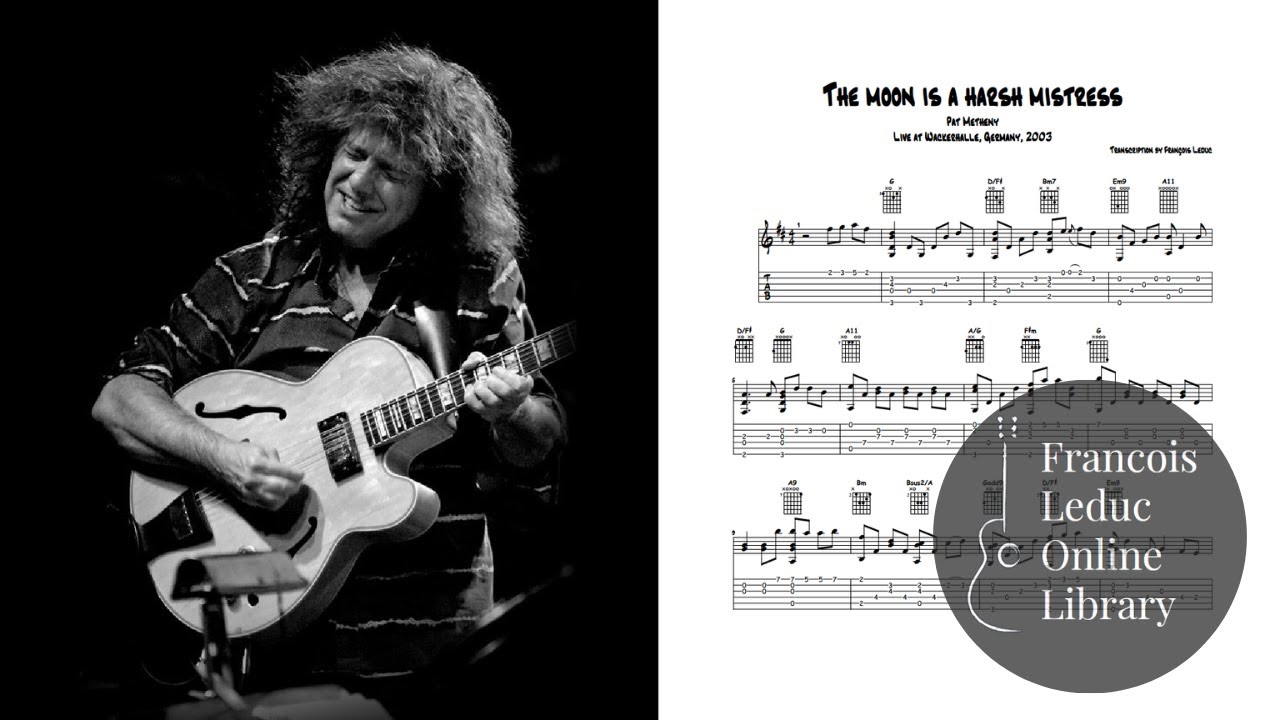 The Moon is a Harsh Mistress - Pat Metheny (Transcription)