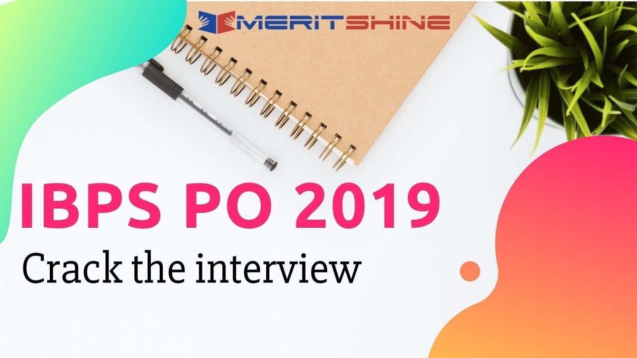 IBPS PO 2019 | Crack the interview