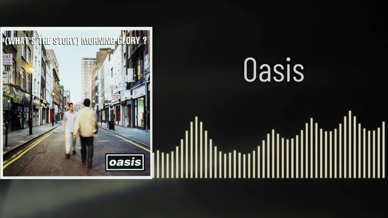 Oasis - Don't Look Back In Anger