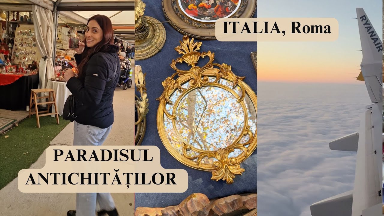 Am ajuns în ITALIA, Roma! Mergem la cea mai FAIMOASĂ piață de VECHITURI - Porta Portese!