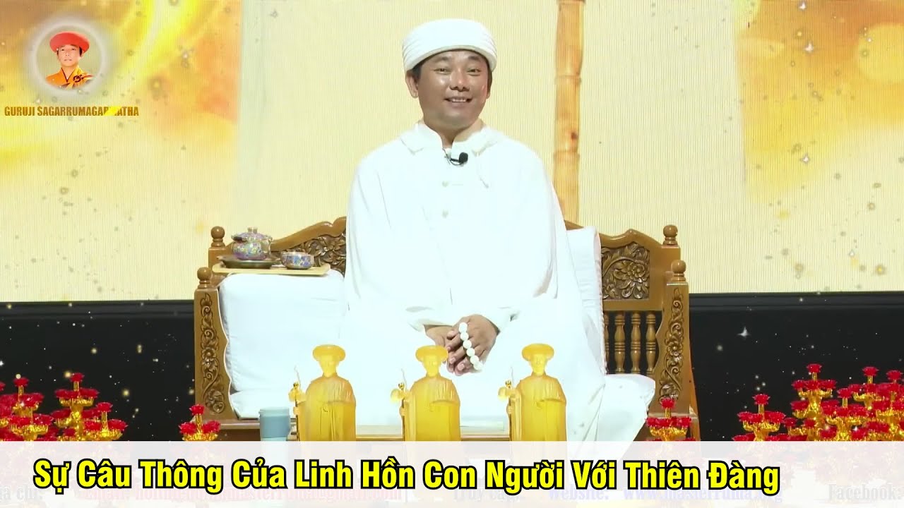 Guruji Ruma Ph&aacute;p Thoại 48: Sự C&acirc;u Th&ocirc;ng Của Linh Hồn Con Người Với Thi&ecirc;n Đ&agrave;ng