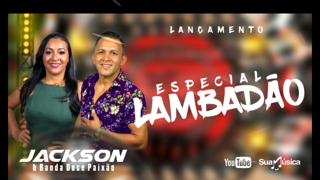 JACKSON E BANDA DOCE PAIXÃO - MENINA LINDA / CD ESPECIAL LAMBADÃO