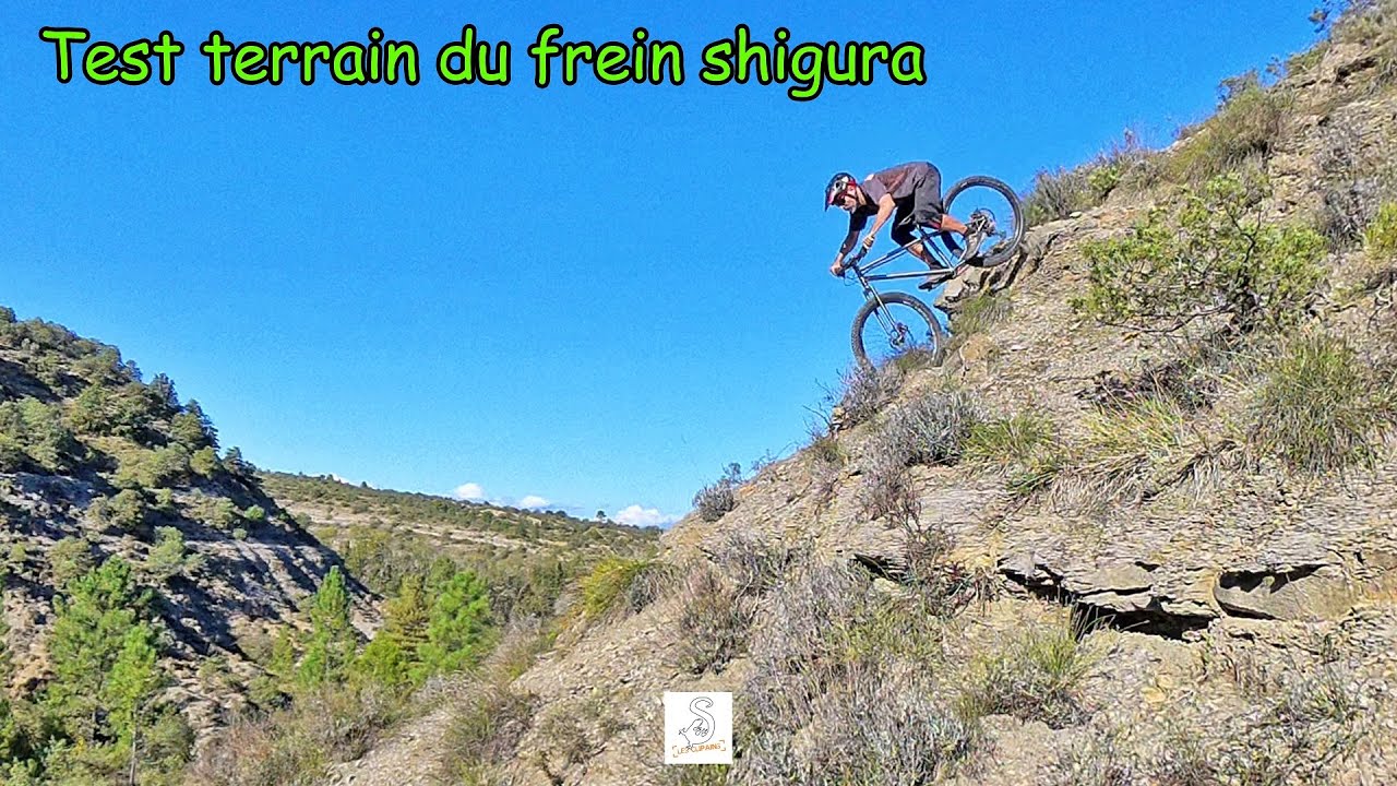 Test terrain du frein Shigura