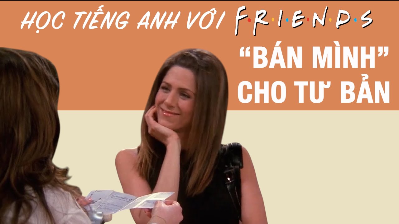 Friends 31: Học tiếng Anh chủ đề Đi Massage và 