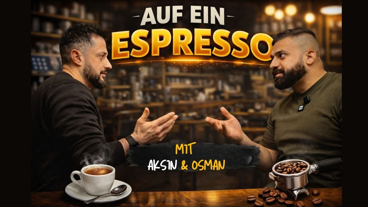 Auf ein' Espresso mit Aksin und Osman #2