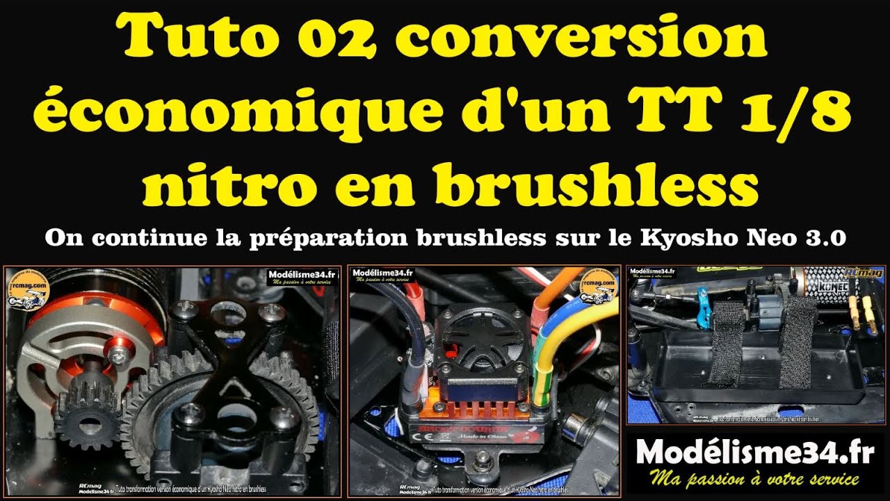 Tuto 02 pour la conversion économique d'un buggy TT 1/8 nitro en brushless - Exemple sur un Neo 3.0