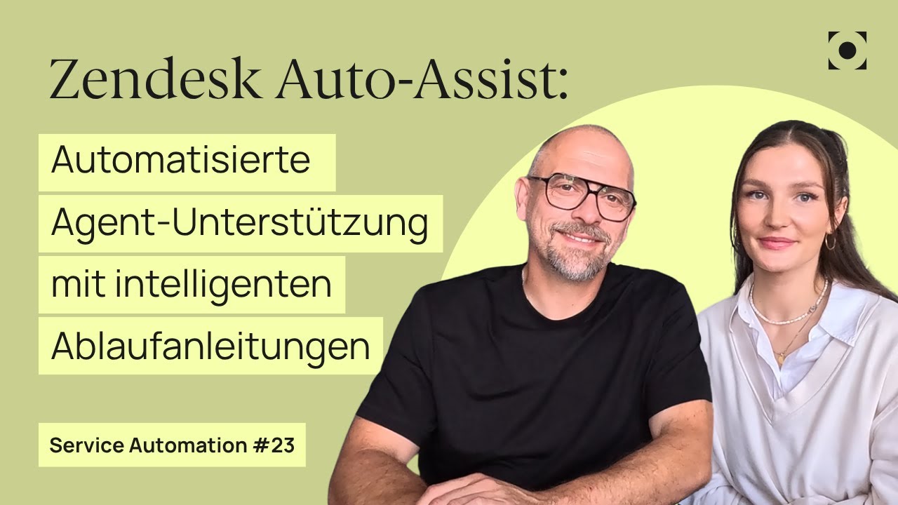Zendesk Auto-Assist: Automatisierte Agent-Unterstützung mit intelligenten Ablaufanleitungen