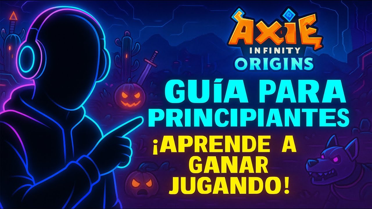 🎮 Axie Infinity Origins: Guía para Principiantes que Quieren Ganar Dinero 💸🐾